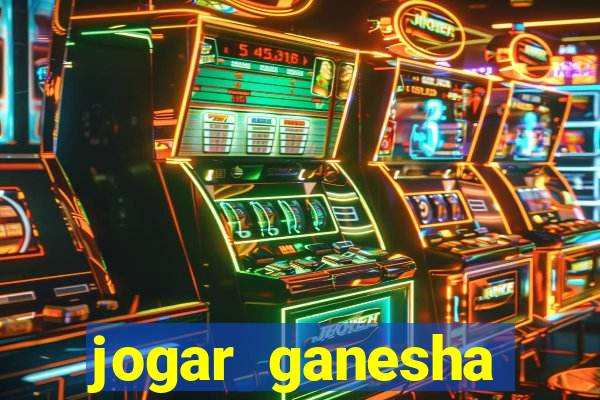 jogar ganesha fortune demo